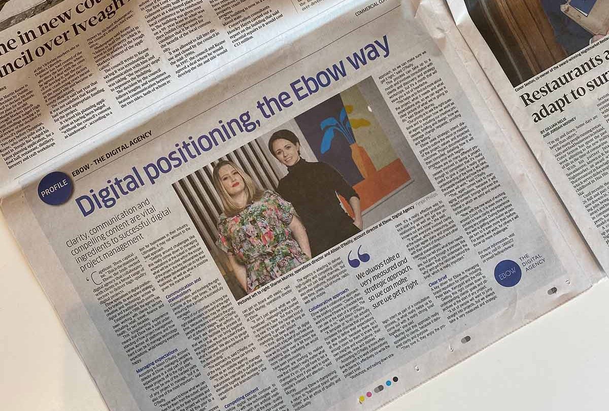 Ebow Digital Positioning Article in the Business Post