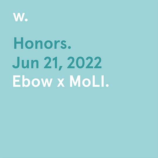Awwwards & Ebow x MoLI
