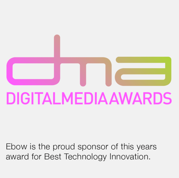 Ebow is the proud sponsor of this years award for Best Technology Innovation.