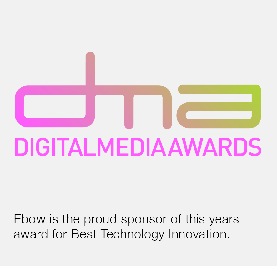 Ebow is the proud sponsor of this years award for Best Technology Innovation.